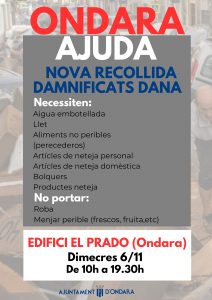 ONDARA AJUDA * NOVA RECOLLIDA DAMNIFICATS DANA :  AQUEST DIMECRES 6 DE NOVEMBRE S'ARREPLEGARÀ MATERIAL AL PRADO D'ONDARA PER ALS AFECTATS PER LA DANA