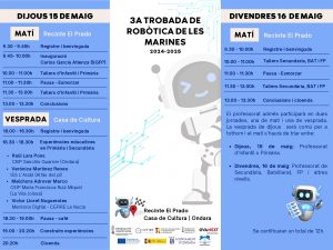 ONDARA ACULL LA 3a TROBADA DE ROBÒTICA DE LES MARINES ELS DIES 15 I 16 DE MAIG