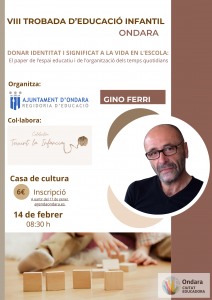 ONDARA CELEBRARÀ LA VIII TROBADA D’EDUCACIÓ INFANTIL DE LA MARINA ALTA AMB EL PEDAGOG ITALIÀ GINO FERRI