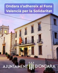 ONDARA S’ADHEREIX AL FONS VALENCIÀ PER LA SOLIDARITAT