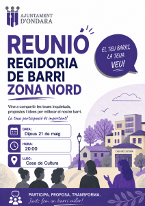 L’AJUNTAMENT D’ONDARA CONVOCA LA REUNIÓ DE LA REGIDORIA DE BARRI DE LA ZONA NORD AQUEST DIJOUS 21 DE MAIG