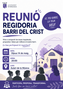 L’AJUNTAMENT D’ONDARA CONTINUA AQUEST DIJOUS 14 DE MAIG LES REUNIONS DE BARRI AMB LA TROBADA DEL BARRI DEL CRIST