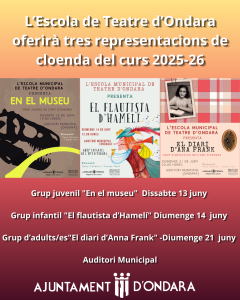 L’ESCOLA DE TEATRE D’ONDARA OFERIRÀ TRES REPRESENTACIONS DE CLOENDA DEL CURS 2025-26