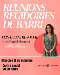 L’AJUNTAMENT D’ONDARA CONVOCA LA REUNIÓ DE BARRI DEL CENTRE SOCIAL - CEIP SANCHIS GUARNER AQUEST DIMECRES 16 DE SETEMBRE