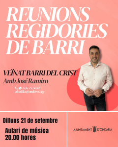L’AJUNTAMENT D’ONDARA CONVOCA LA REUNIÓ DE BARRI DEL CRIST EL PRÒXIM 21 DE SETEMBRE