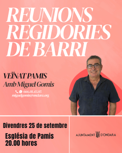 REUNIÓ DE BARRI A PAMIS: DIVENDRES 25 DE SETEMBRE A LES 20 HORES A L’ESGLÉSIA