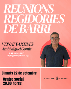 L’AJUNTAMENT D’ONDARA CONVOCA UNA NOVA REUNIÓ DE LES PARTIDES RURALS AQUEST DIMARTS 22 DE SETEMBRE PER FER SEGUIMENT DE LES ACTUACIONS I RECOLLIR NOVES PROPOSTES DEL VEÏNAT